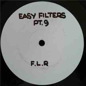 FLR - Easy Filters Part 9 mp3 album