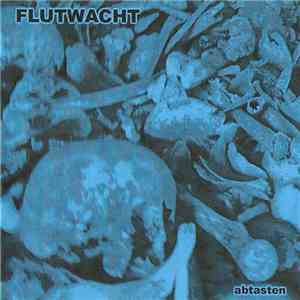 Flutwacht - Abtasten mp3 album