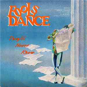 Fools Dance - They'll Never Know mp3 album