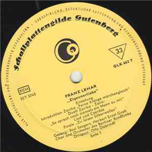 Franz Lehár - Zigeunerliebe (Auszüge) mp3 album