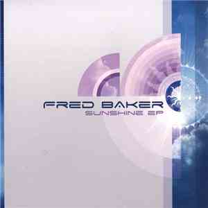 Fred Baker - Sunshine EP mp3 album