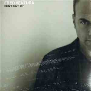 Fred Ventura - Don't Give Up mp3 album