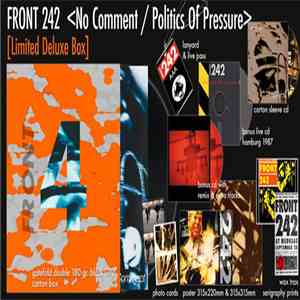 Front 242 - No Comment + Politics Of Pressure mp3 album