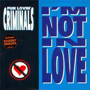 Fun Lovin' Criminals - I'm Not In Love mp3 album