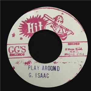 G. Isaac - Play Around mp3 album