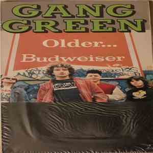 Gang Green - Older... Budweiser mp3 album