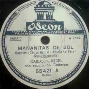 Gardel, Razzano - Mañanitas De Sol / Serrana Impia mp3 album