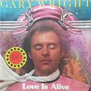 Gary Wright - Love Is Alive mp3 album