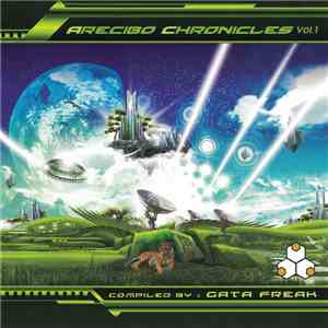 Gata Freak - Arecibo Chronicles Vol.1 mp3 album