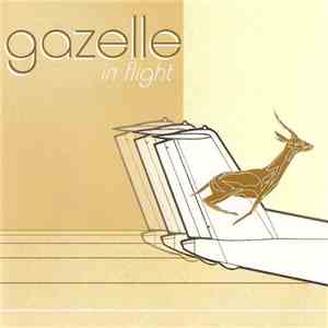 Gazelle  - In Flight mp3 album