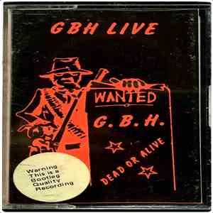 G.B.H. - GBH Live At The 100 Club 24th November 1981 mp3 album