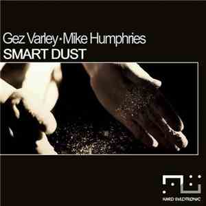 Gez Varley • Mike Humphries - Smart Dust mp3 album