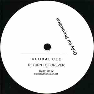 Global Cee - Return To Forever mp3 album