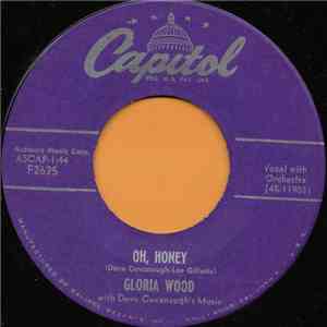 Gloria Wood, Pete Candoli And His Orchestra - Oh, Honey / By The Waters Of Minnetonka mp3 album