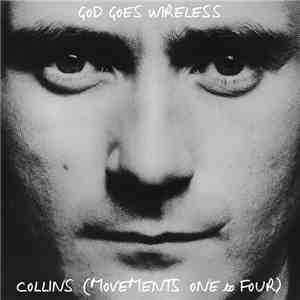 God Goes Wireless - Collins (Movements 1-4) mp3 album
