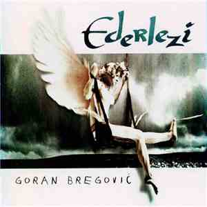 Goran Bregović - Ederlezi mp3 album