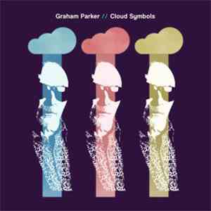 Graham Parker - Cloud Symbols mp3 album