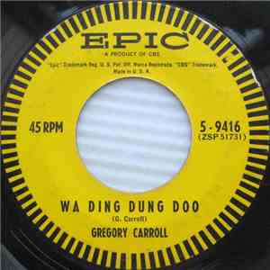 Gregory Carroll - Wa Ding Dung Doo / Stand By Me mp3 album