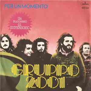 Gruppo 2001 - Per Un Momento / Nella Sua Mente Sono Lui mp3 album