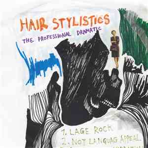 Hair Stylistics - The Professional Dramatic mp3 album