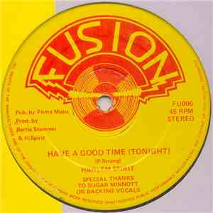 Harlem Spirit - Have A Good Time Tonight mp3 album