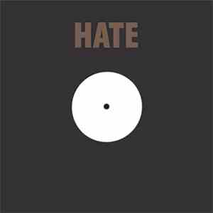 Hate  - Pretty Boys Don't Survive Up North / Pretty Boy (GFTUA Mix) mp3 album