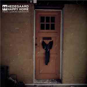 Hedegaard Feat. Lukas Graham  - Happy Home mp3 album