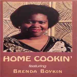 Home Cookin' Featuring Brenda Boykin - Home Cookin' mp3 album