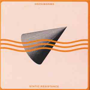 Hookworms - Static Resistance mp3 album