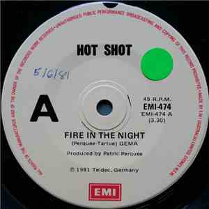 Hot Shot  - Fire In The Night mp3 album