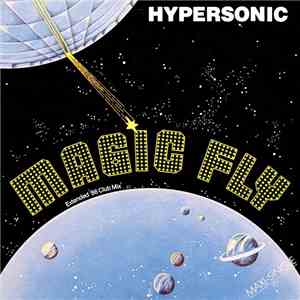 Hypersonic - Magic Fly mp3 album