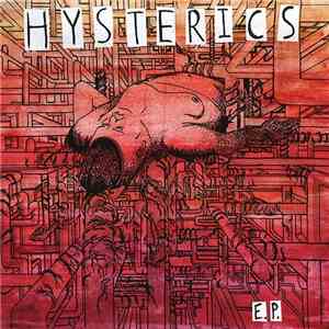 Hysterics  - Hysterics E.P. mp3 album