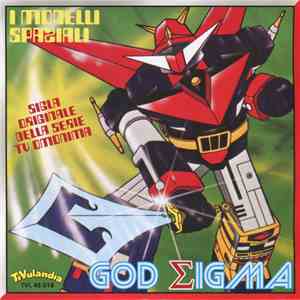 I Monelli Spaziali - God Sigma mp3 album