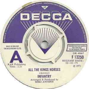 Infantry - All The Kings Horses / Woman Of The World mp3 album