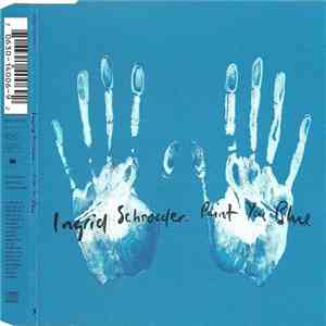 Ingrid Schroeder - Paint You Blue mp3 album