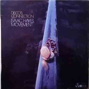Isaac Hayes Movement - Disco Connection mp3 album