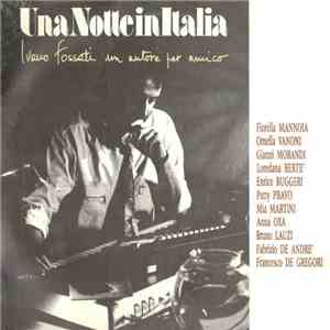 Ivano Fossati / Various - Una Notte In Italia - Ivano Fossati, Un Autore Per Amico mp3 album