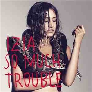 Izia - So Much Trouble mp3 album