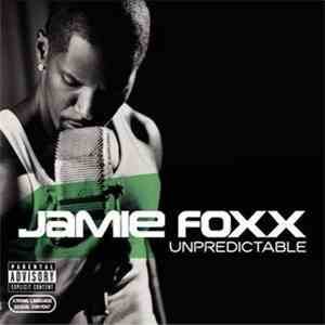 Jamie Foxx - Unpredictable mp3 album