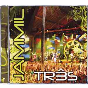 Jammil - Três mp3 album