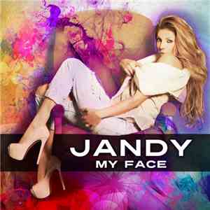 Jandy - My Face mp3 album