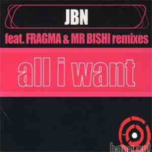 JBN - All I Want mp3 album