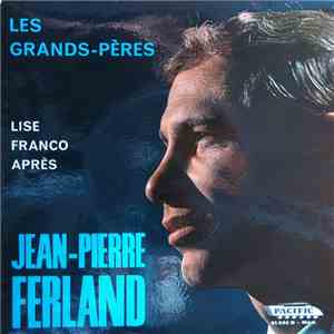 Jean-Pierre Ferland - Les Grands-Pères mp3 album
