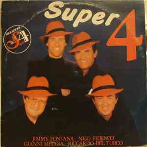 Jimmy Fontana, Nico Fidenco, Gianni Meccia, Riccardo del Turco - Super 4 mp3 album