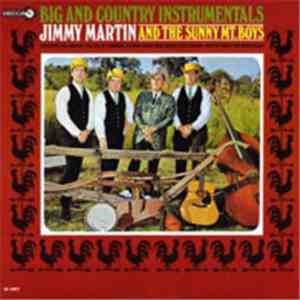 Jimmy Martin And The Sunny Mt. Boys - Big And Country Instrumentals mp3 album