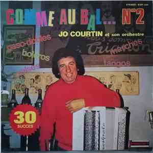 Jo Courtin Et Son Orchestre - Comme Au Bal N°2 mp3 album