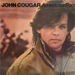 John Cougar Mellencamp - American Fool mp3 album