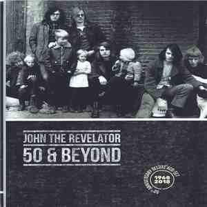 John The Revelator - 50 & Beyond mp3 album
