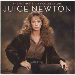Juice Newton - The Ultimate Hits Collection mp3 album