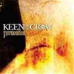 Keen Of The Crow - Premonition mp3 album